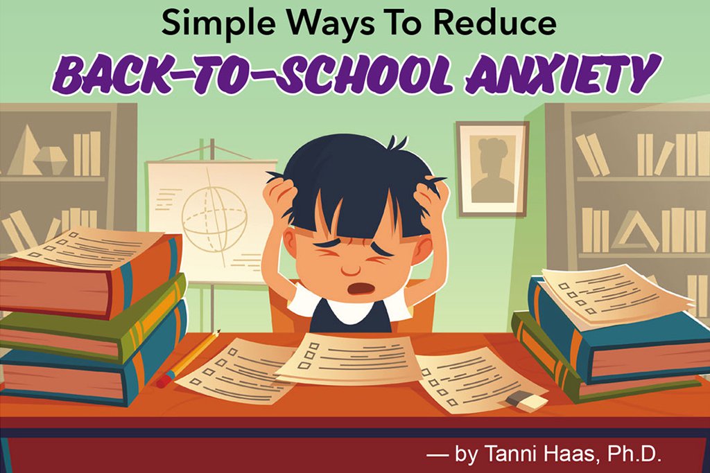 Simple Ways to Reduce Back-to-School Anxiety - Western New York Family  Magazine