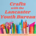 Lancaster Youth Crafts Teaser.jpg